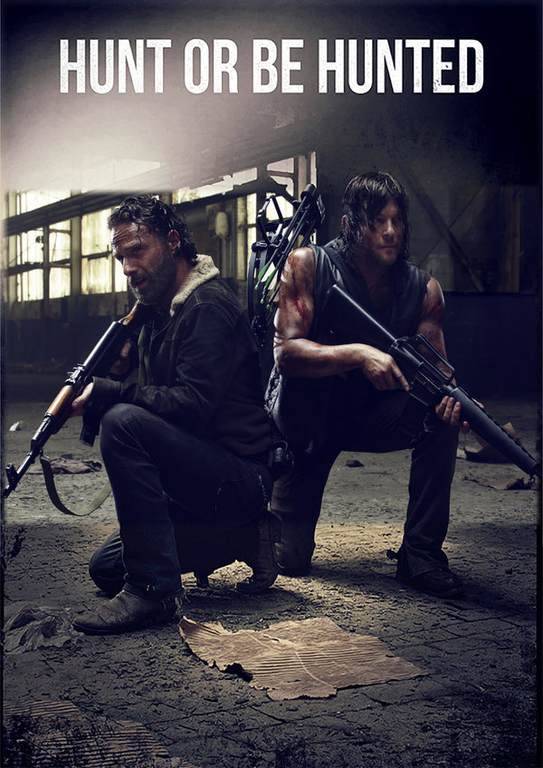 The Walking Dead Hunt Or Be Hunted Poster