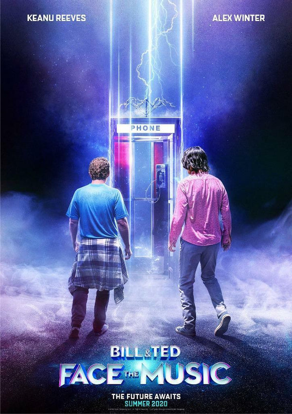 Bill And Ted Face The Music 2020 Teaser Poster