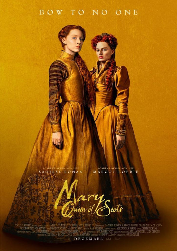 Mary Queen Of Scots 2018 Movie Poster