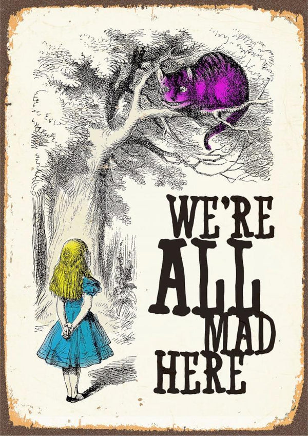 Alice In Wonderland we're all mad here - Vintage Classic Poster Print