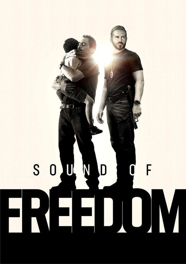 Sound Of Freedom 2023 Movie Poster