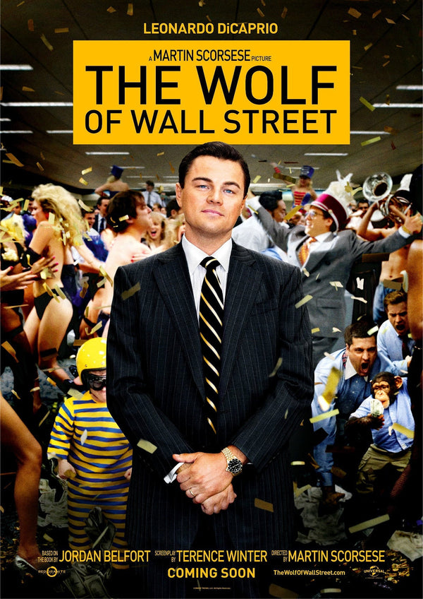 The Wolf Of Wall Street 2013 Movie Poster