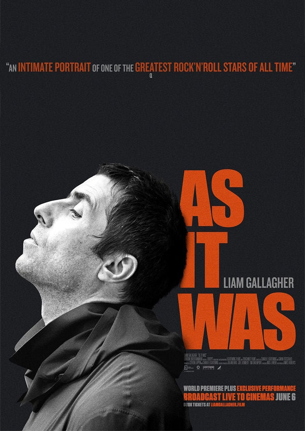 Liam Gallagher As It Was Poster